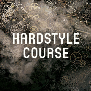 Hardstyle Course